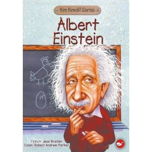 Albert Einstein; Kim Kimdi? Serisi