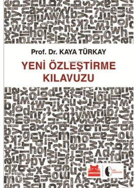 Yeni Özleştirme Kılavuzu
