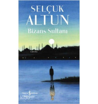 Bizans Sultanı