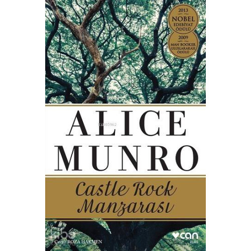 Castle Rock Manzarası; 2013 Nobel Edebiyat Ödülü - 2009 Man Booker Uluslararası Ödülü