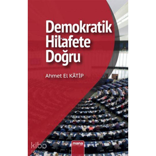 Demokratik Hilafet'e Doğru