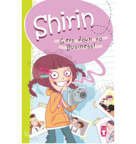 Shirin – Gets Down to Business