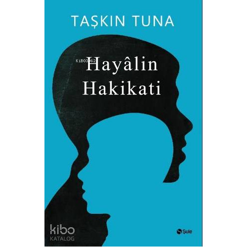 Hayalin Hakikati