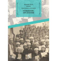 Osmanlı'dan Günümüze Türkiye'de Din Eğitimi