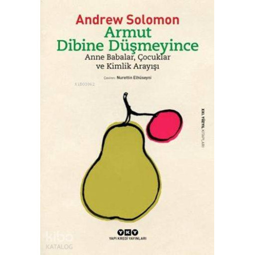 Armut Dibine Düşmeyince; Anne Babalar, Çocuklar ve Kimlik Arayışı