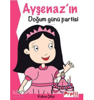 Ayşenaz'ın Doğum Günü Partisi