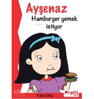 Ayşenaz Hamburger Yemek İstiyor
