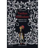 Tarihin Sonbaharı; Kültür'den Dine Meryem ve İsa