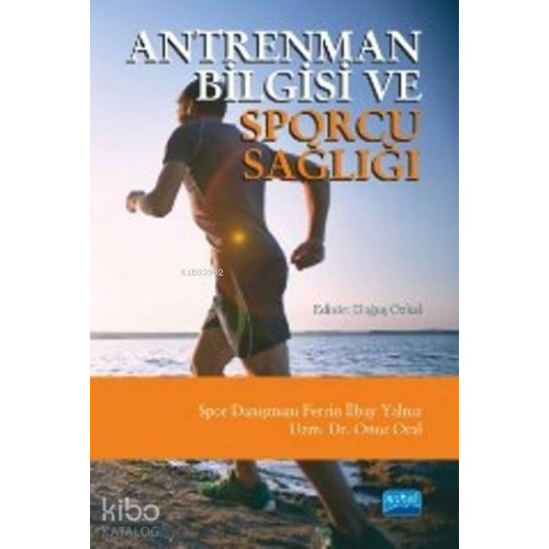 Antrenman Bilgisi ve Sporcu Sağlığı