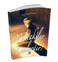 Muttakiler Kimlerdir?