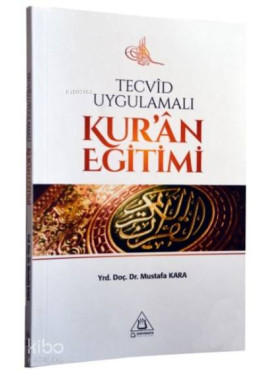 Tecvid Uygulamalı Kur'an Eğitimi