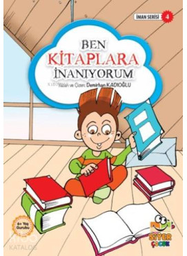 Ben Kitaplara İnanıyorum; İman Serisi 4