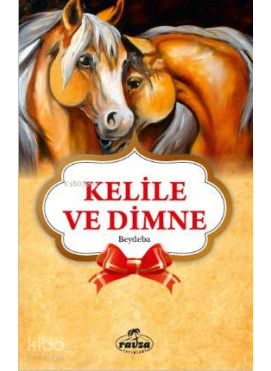 Kelile ve Dimne; Gençler İçin
