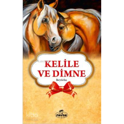 Kelile ve Dimne; Gençler İçin