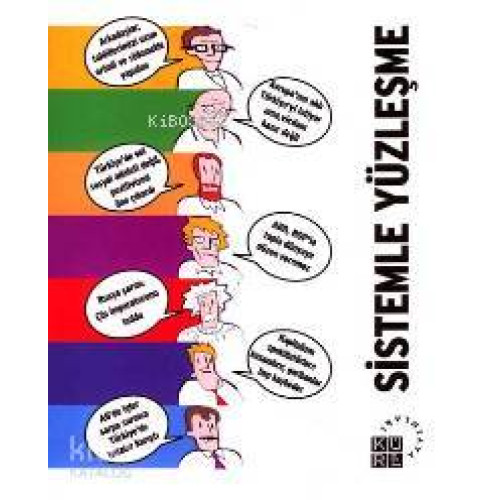 Sistemle Yüzleşme