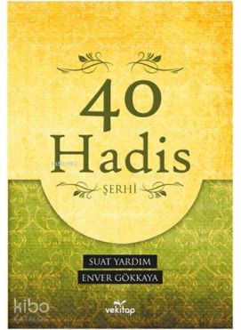 40 Hadis Şerhi
