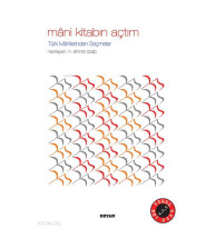 Mâni Kitabın Açtım; Türk Manilerinden Seçmeler