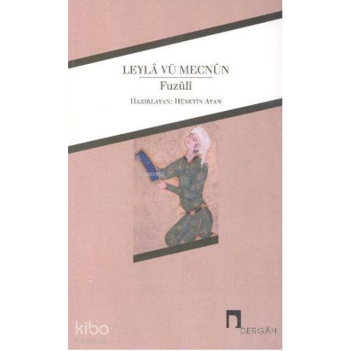 Leylâ Vü Mecnûn