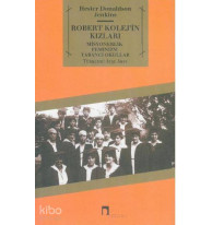 Robert Kolej'in Kızları; Misyonerlik - Feminizm - Yabancı Okullar