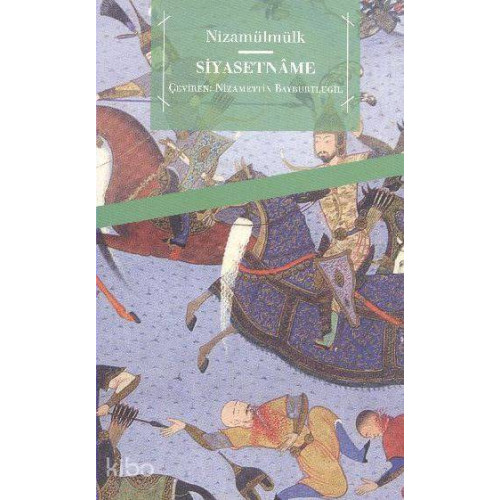 Siyasetnâme; Siyeru'l-mülûk