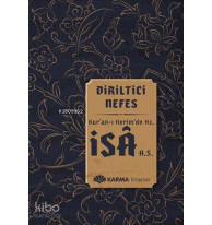 Diriltici Nefes Kuran-ı Kerimde Hz. İsa (a.s.)