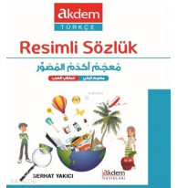 Akdem Türkçe Resimli Sözlük (Türkçe - Arapça)