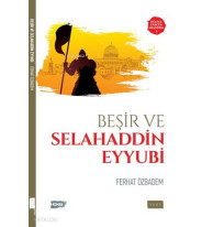 Beşir ve Selahaddin Eyyubi; Düş ile Gerçek Arasında 2
