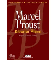 Kibarlar Alemi; Kayıp Zamanın İzinde