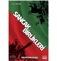 Sancak Birlikleri; Son Meydan Savaşı