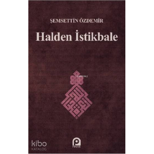 Halden İstikbale