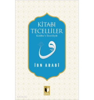 Kitabı Tecelliler; Kitâbu't-Tecelliyât