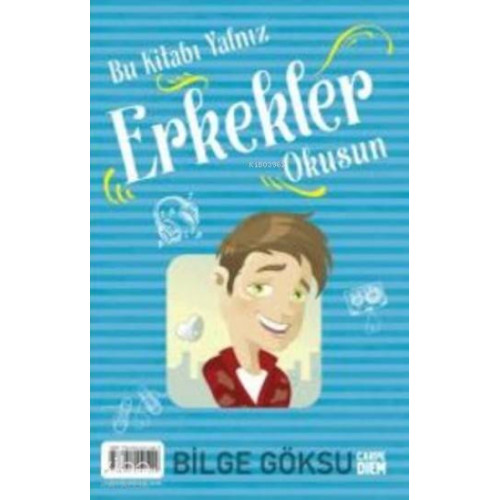 Bu Kitabı Yalnız Erkekler Okusun