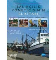 Balıkçılık Yöneticisinin El Kitabı; A Fishery Manager's Guidebook