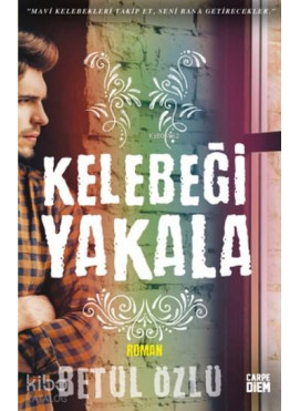 Kelebeği Yakala