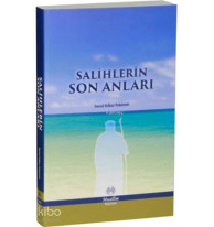 Salihlerin Son Anları