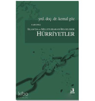 İslam'da ve Milletlerarası Belgelerde Hürriyetler