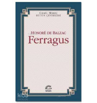 Ferragus; Cemil Meriç Bütün Çevirileri