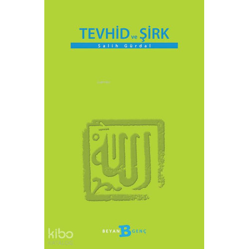 Tevhid ve Şirk