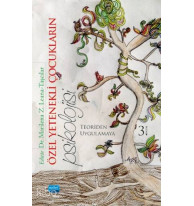 Özel Yetenekli Çocukların Psikolojisi; Teoriden Uygulamaya