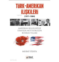 Türk-Amerikan İlişkileri; 1971-1984