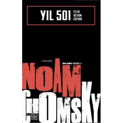 Yıl 501: Fetih Devam Ediyor