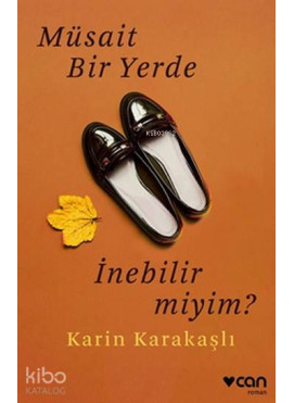 Müsait Bir Yerde İnebilir miyim?