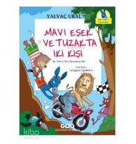 Mavi Eşek ve Tuzakta İki Kişi; Bu Yarışı Kim Kazanacak?