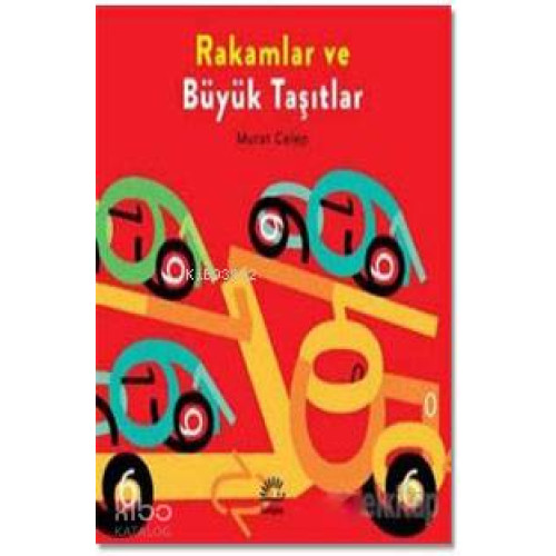 Rakamlar ve Büyük Taşıtlar