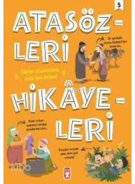 Atasözleri Hikayeleri 5
