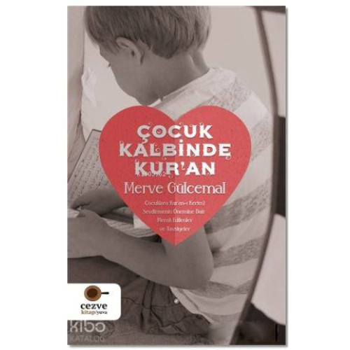Çocuk Kalbinde Kur'an