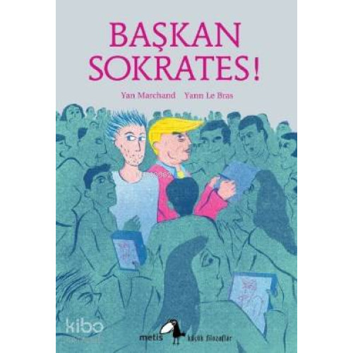 Başkan Sokrates!