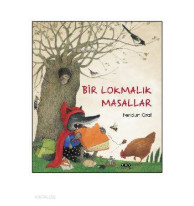 Bir Lokmalık Masallar