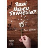 Beni Neden Sevmedin?