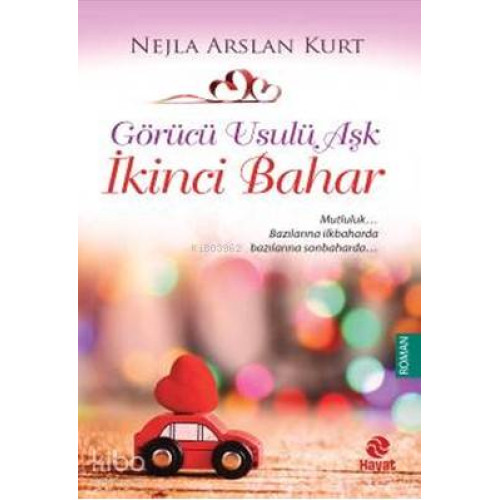 Görücü Usulü Aşk 3; İkinci Bahar